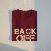 "BACK OFF" Graphic Tee – Maroon