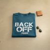 "BACK OFF" Graphic Tee – Teal Blue