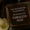 Tobacco Oud Impression